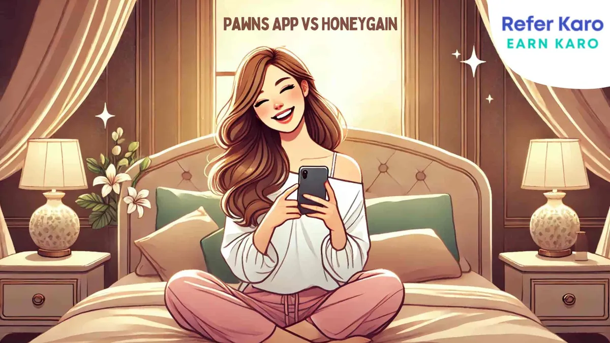Pawns App vs Honeygain