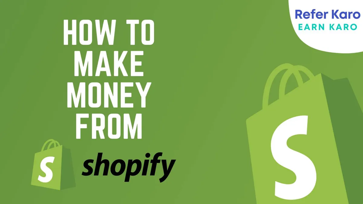 How to Make Money from Shopify : Best Way to Make Money with Shopify