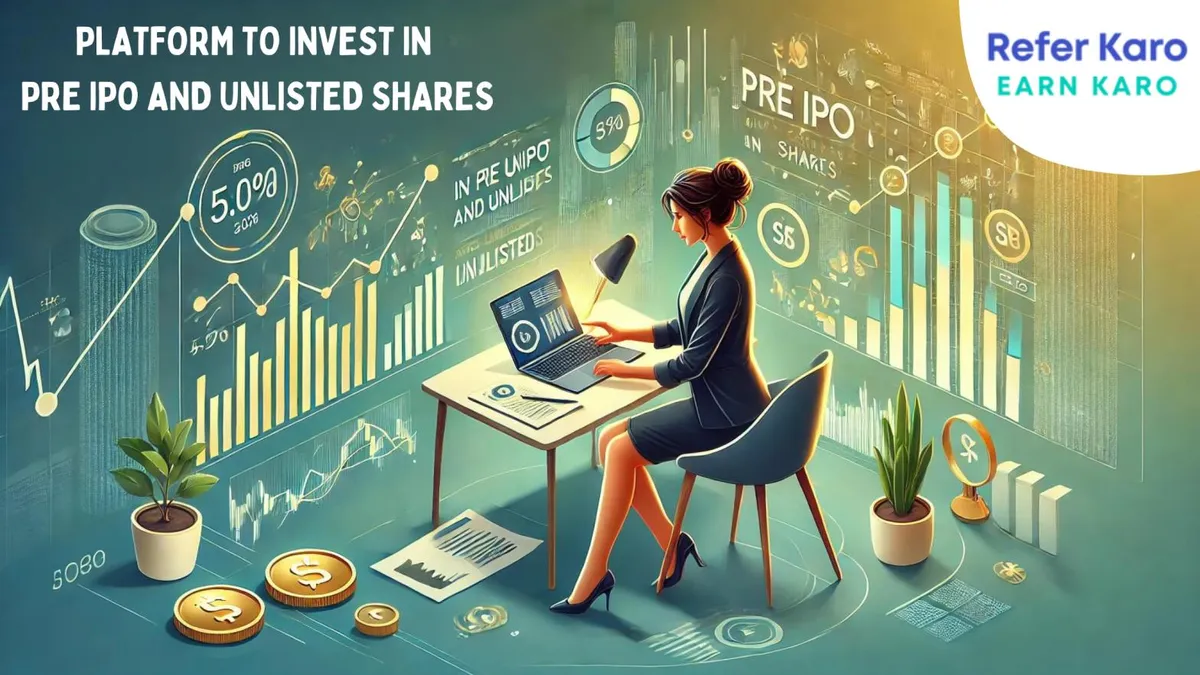 Best Platform To Invest in Pre IPO and Unlisted Shares