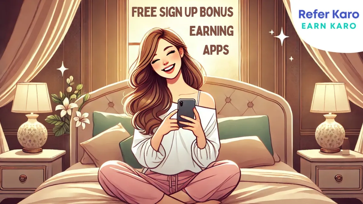 Top 10 Free Sign Up Bonus Earning Apps in 2025