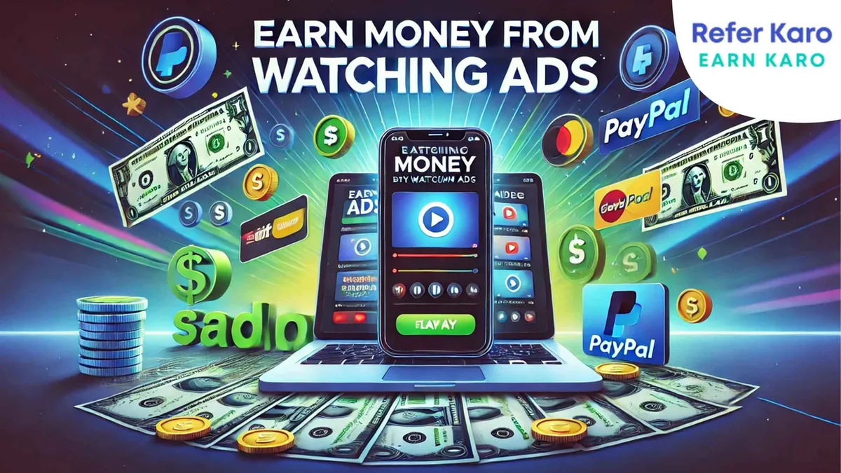 Earn Money from Watching Ads: Top Platforms to Get Paid for Watching Advertisements