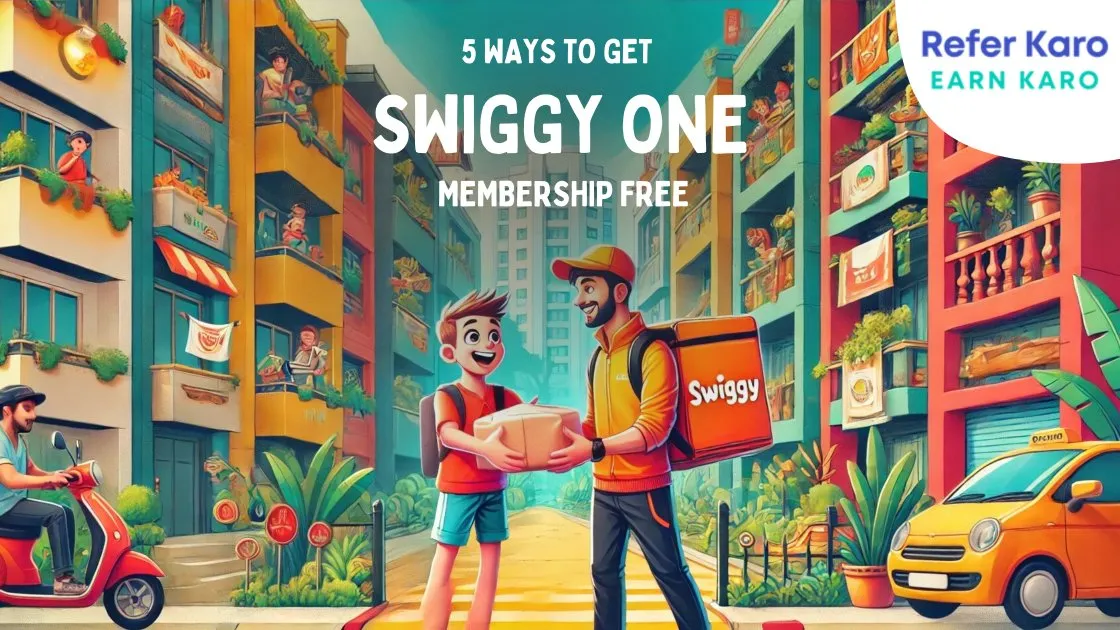 Top 5 Genuine Ways to Get Swiggy One Membership Free